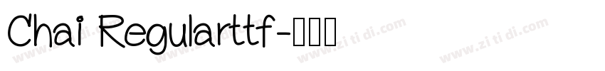 Chai Regularttf字体转换